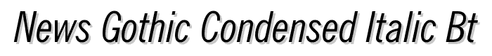 News Gothic Condensed Italic BT font